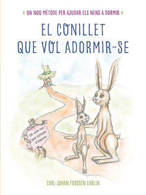 cover image of El conillet que vol adormir-se